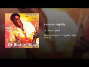 Victor Olaiya - Invitation Highlife